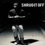 Shrug It Off (Explicit)