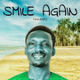 Smile Again