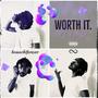 Worth It (feat. L3MÖ) [Explicit]