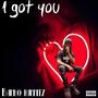 I Got You (Explicit)