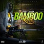 Bamboo Rifle (Explicit)