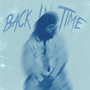 Back In Time (Explicit)