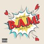 B.A.M. (feat. Sabbi) [Explicit]