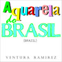 Aquarela do Brasil