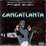 GANG ATLANTA (GET ACTIVE) (feat. Only1noplay) [Explicit]