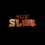 Mazie Slide (Explicit)