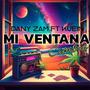 Mi ventana (feat. Kuein)