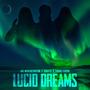 Lucid Dreams