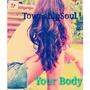 Your Body