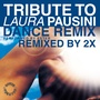 Tribute to Laura Pausini (Dance Remix)