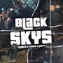 Black sky's (feat. Kost & Liiky) [Explicit]