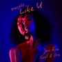 Pretty Girls - Like U