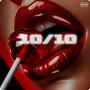 10-10 (feat LAION & XanderG) [Explicit]