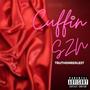 Cuffin SZN (EP) [Explicit]