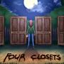 FOUR CLOSETS