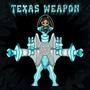 Texas Weapon (Explicit)