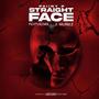 Straight face (feat. J.Nuñez) [Explicit]