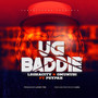 Ug Baddie (Explicit)