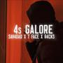 4s Galore (feat. T Face & R4CKS0NLY) [Explicit]