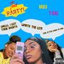 THOT PARTY! (feat. T-Cal) [Explicit]