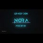 NORA (What Is Love) (Explicit)