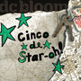 Cinco de Star-Oh!