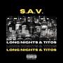Long Nights & Tito's (Explicit)