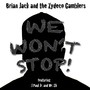 We Won't Stop (feat. J Paul Jr. & Mr. Eli)