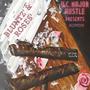 BLUNTZ' & ROSES' (Explicit)