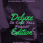 In Case Yall Forgot (DeluxeEdition) [Explicit]