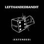 Lefthandedbandit (feat. ize) [Extended] [Explicit]