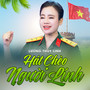 Hát Chèo Về Người Lính