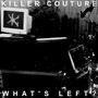 What's Left? (Explicit)