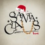 Santa Claus - EP (Explicit)