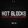 Hot Glocks (feat. YannaSlim) [Explicit]