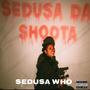 Sedusa Who (Explicit)