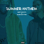 Summer Anthem (Explicit)