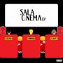 Sala Cinema EP (Explicit)