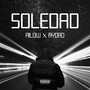 Soledad (Explicit)