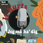 It Hurts / Jeg Må Ha Dig