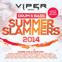 Drum & Bass Summer Slammers 2014 (Viper Presents)