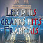 Les plus grands hits Français