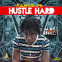 Hustle Hard - Single