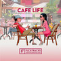 Cafe Life