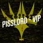 PISSLORD (VIP) [Explicit]