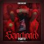 Sanctioned, Pt. 2 (Explicit)