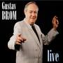 Gustav Brom - LIVE