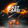 Fast Cars (Explicit)