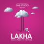 Lakha (feat. McThree & Dawa Peljor)