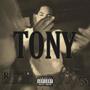 TONY (Explicit)